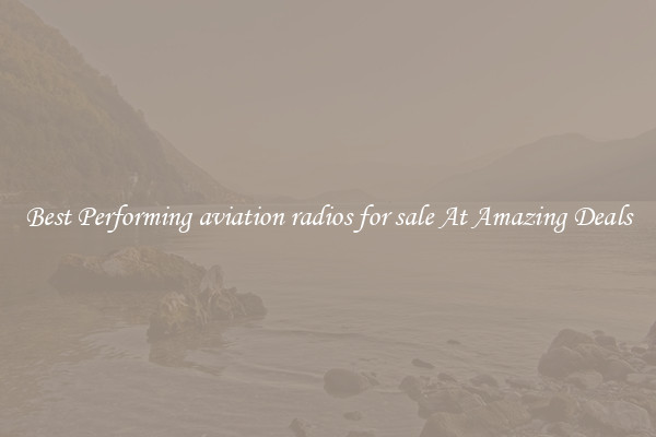 Best Performing aviation radios for sale At Amazing Deals