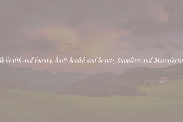 built health and beauty, built health and beauty Suppliers and Manufacturers