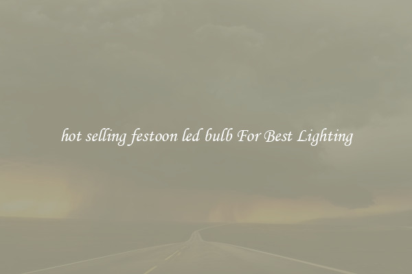 hot selling festoon led bulb For Best Lighting
